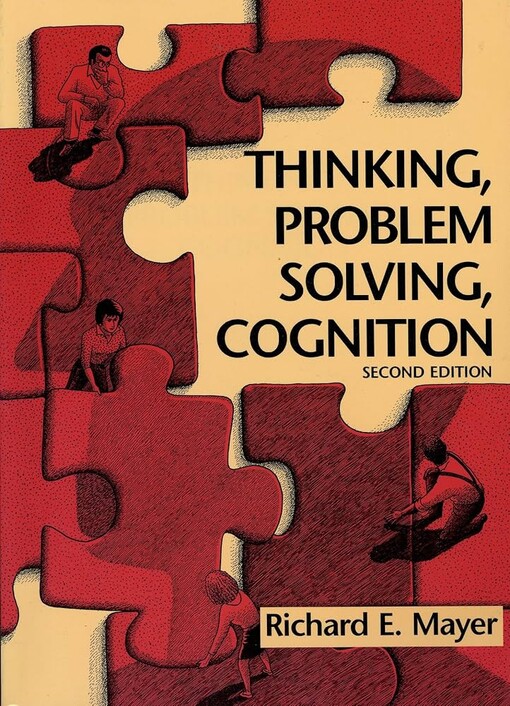 Thinking Problem Solving, Cognition