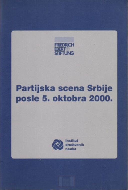 Partijska scena Srbije posle 5. oktobra 2000.