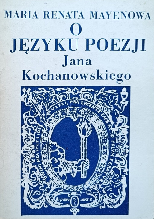 O języku poezji Jana Kochanowskiego /