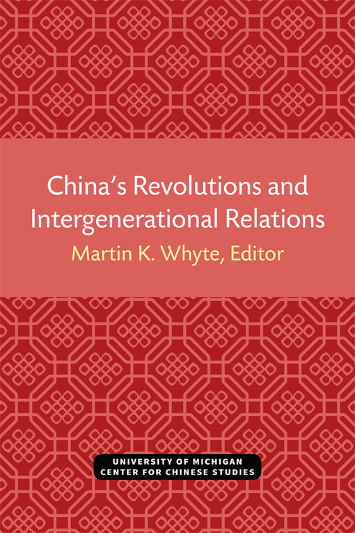 China's revolutions and intergenerational relations