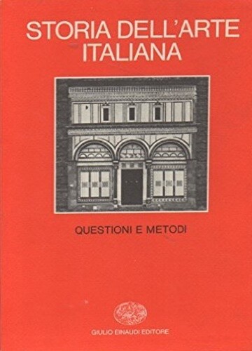 Storia dell'arte italiana.Parte 1,Materiali e problemi.