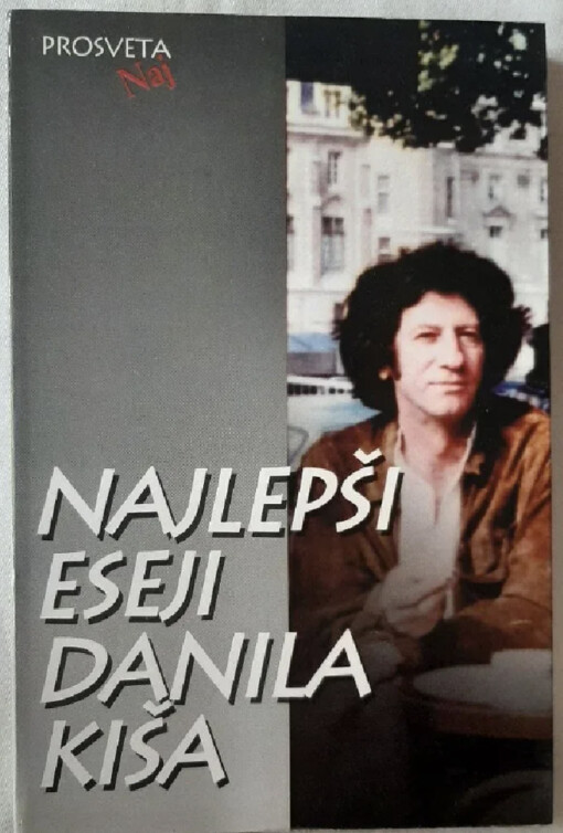 Najlepši eseji Danila Kiša