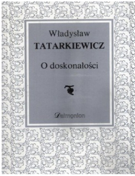 O doskonałości :(wybrane eseje)