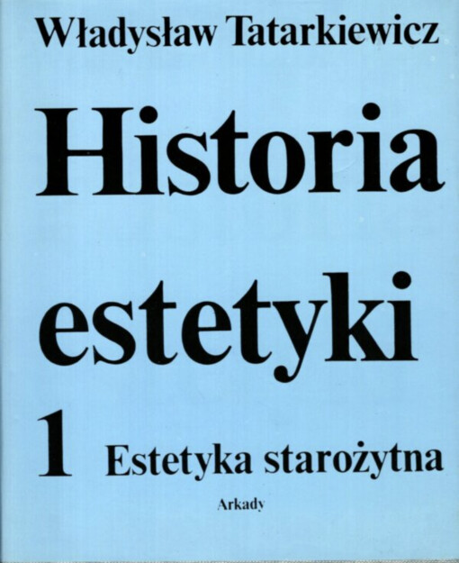 Historia estetyki.1,Estetyka starożytna