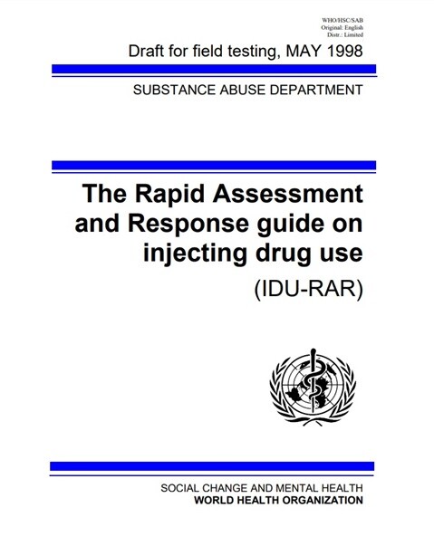 Drug abuse rapid situation assessments and responses