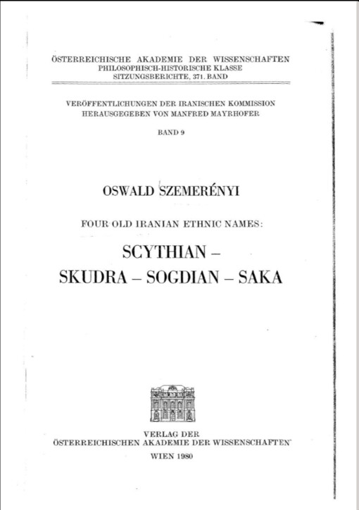 Four old Iranian ethnic names: Scythian - Skudra - Sogdian - Saka