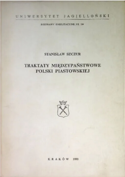 Traktaty międzypaństwowe Polski piastowskiej