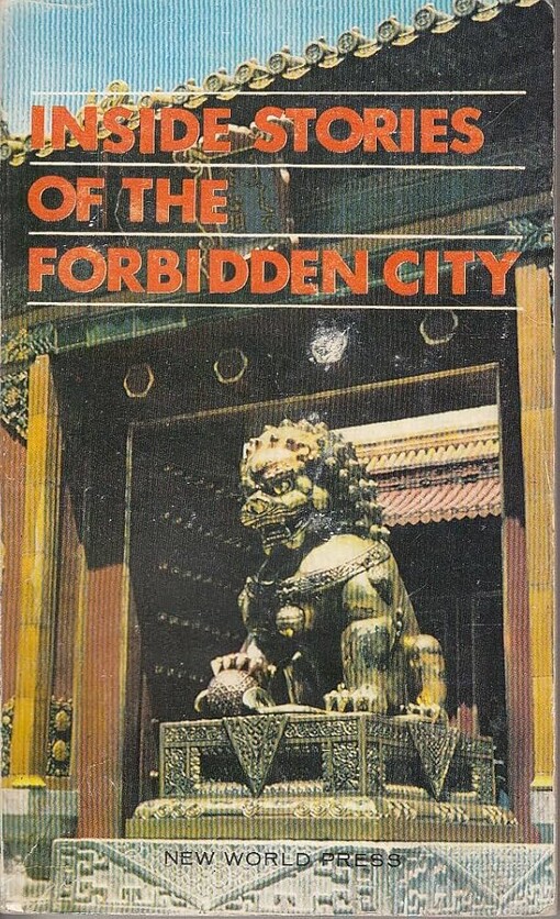 Inside stories from the forbidden city