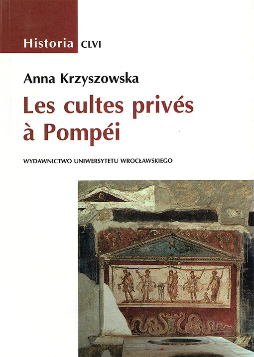 Les cultes privés à Pompéi