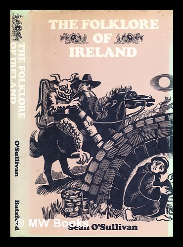 The folklore of Ireland