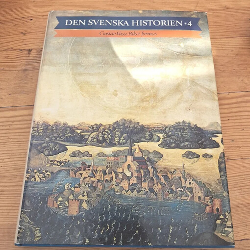 Den svenska historien.Del 4,Gustav Vasa. Riket formas