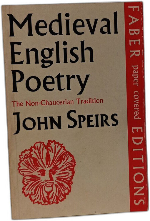 Medieval English Poetry :The Non-Chaucerian Tradition