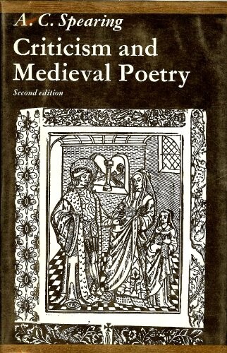 Criticism and Medieval Poetry