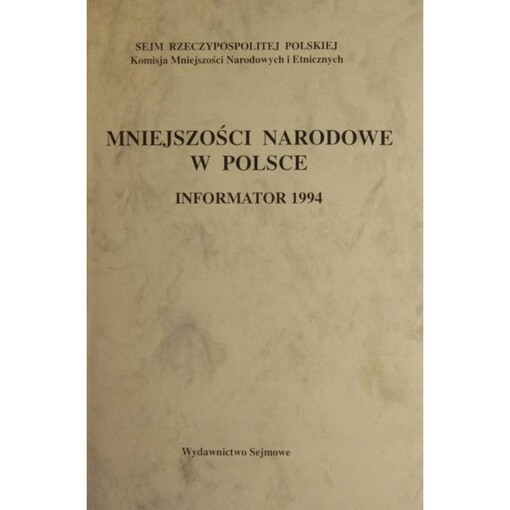 Mniejszości narodowe w Polsce :informator 1994