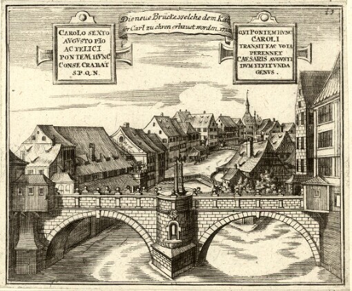 Die neue Brücke welche dem Kaiser Carl zu ehren erbauet worden. 1728. 13