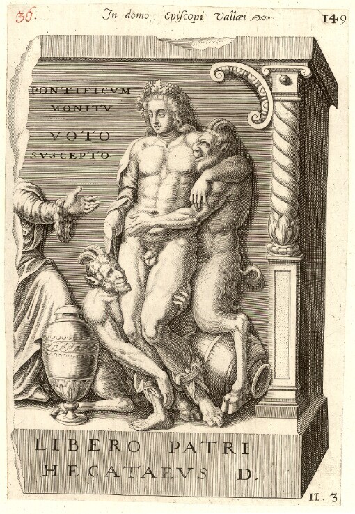 [Topographia urbis Romae. 36] ; 149, II3. In domo Episcopi Vallaei [Ein Baccus und zwey Satyren