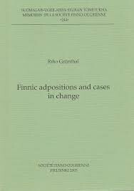 Finnic adpositions and cases in change