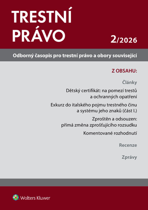 Trestní právo : odborný časopis pro trestní právo a obory související