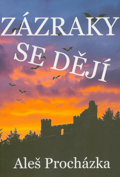 Zázraky se dějí