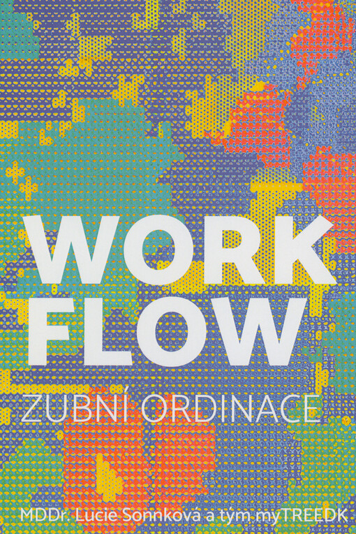 Workflow zubní ordinace