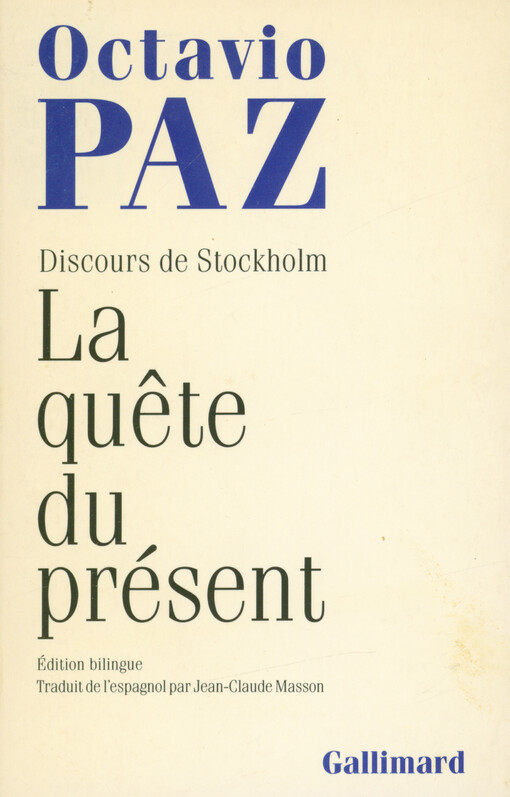 La quête du présent : discours de Stockholm