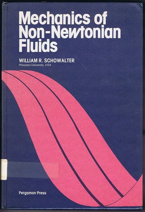 Mechanics of Non-Newtonian Fluids /