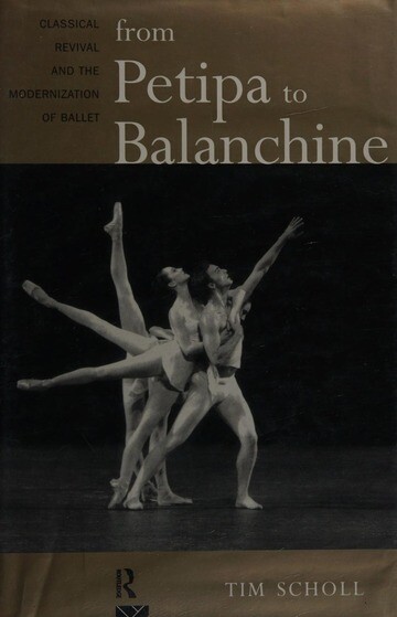 From Petipa to Balanchine :