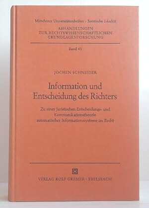 Information und Entscheidung des Richters :