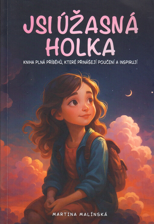 Jsi úžasná holka