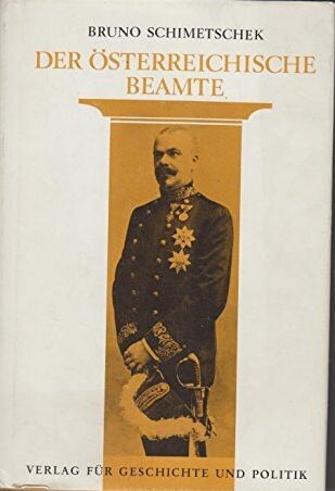 Der österreichische Beamte :