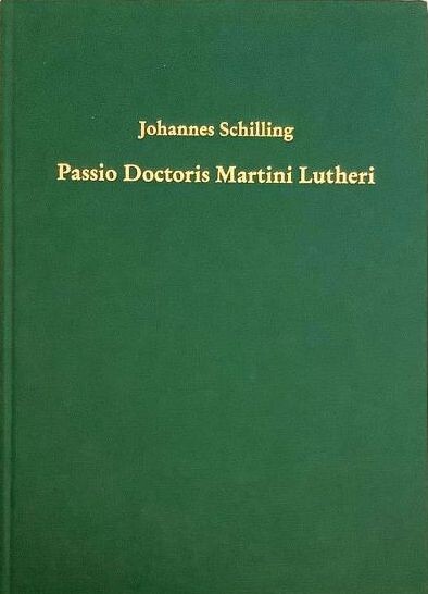 Passio doctoris Martini Lutheri :