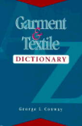 Garment and textile dictionary