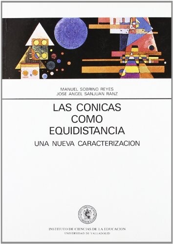 Las cónicas como equidistancias: una nueva caracterización