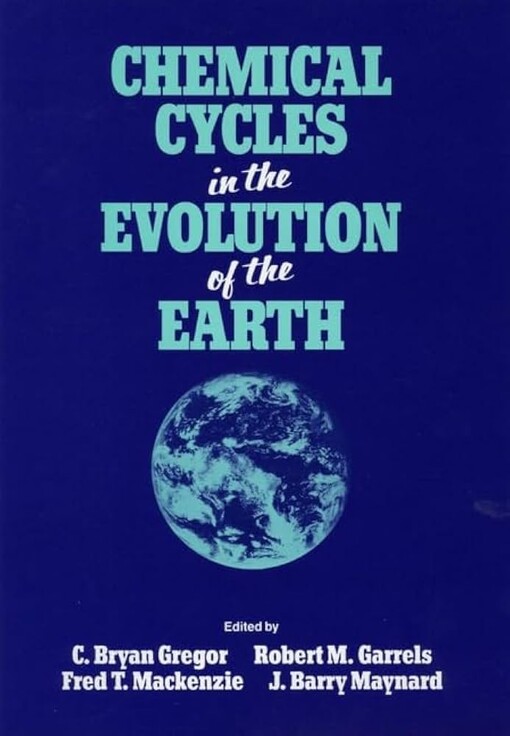 Chemical cycles in the evolution of the Earth