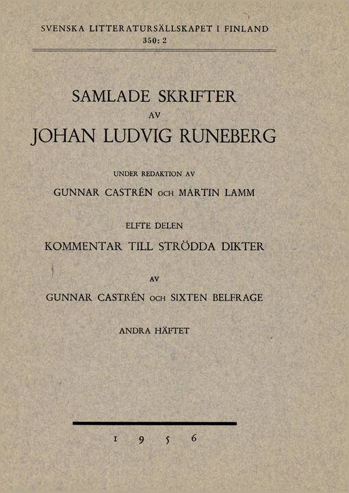 Samlade skrifter av Johan Ludvig Runeberg.Tolfte delen,Kommentar till Episka dikter.