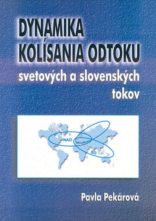 Dynamika kolísania odtoku svetových a slovenských tokov