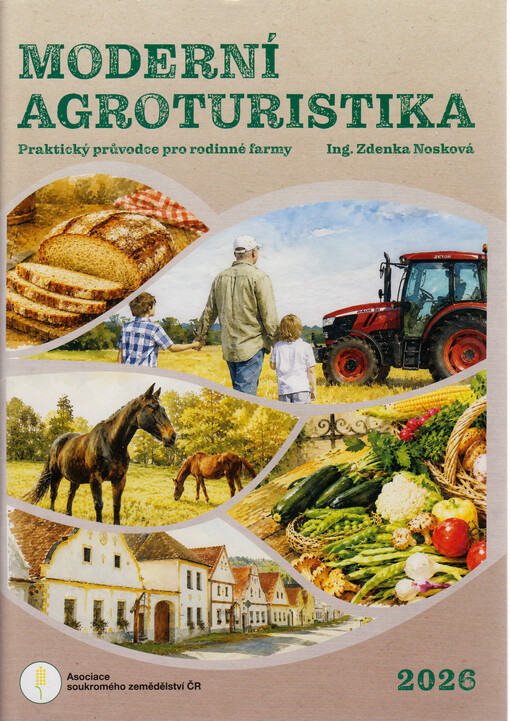 Moderní agroturistika : praktický průvodce pro rodinné farmy