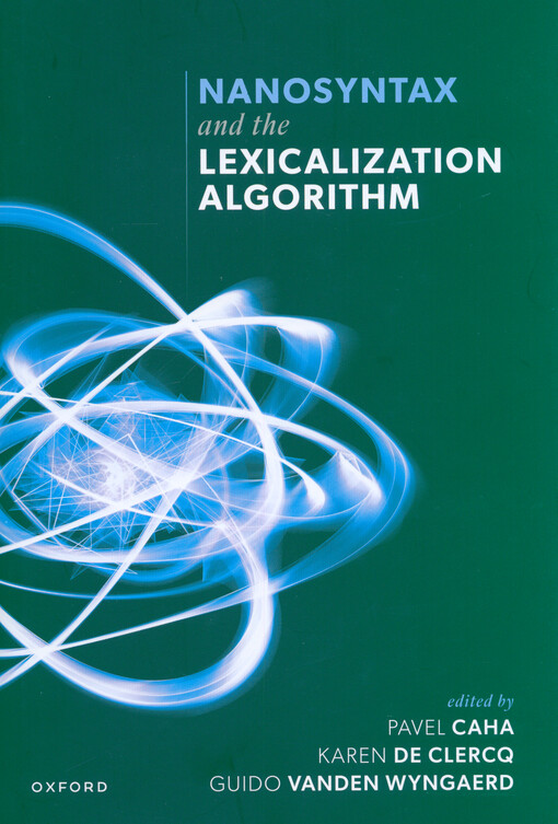 Nanosyntax and the lexicalization algorithm