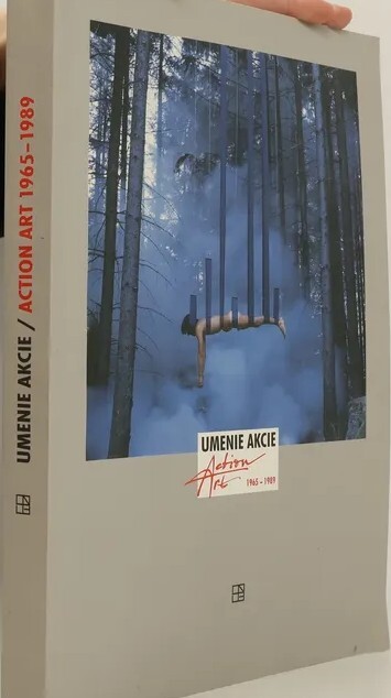 Umenie akcie 1965-1989 =Action art 1965-1989