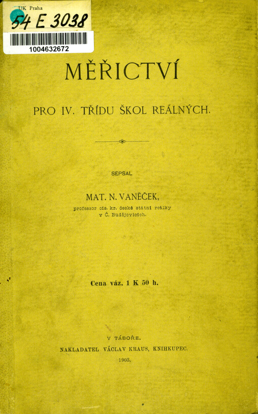 Měřictví pro IV. třídu škol reálných