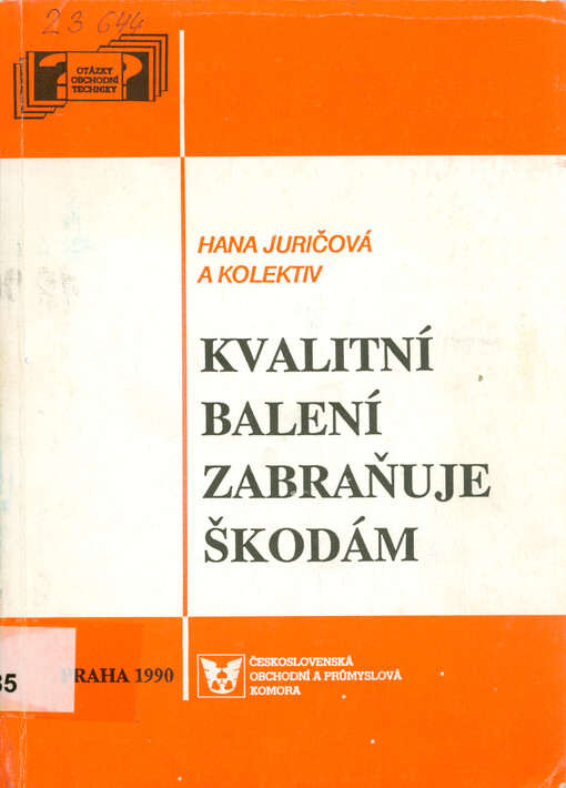 Kvalitní balení zabraňuje škodám
