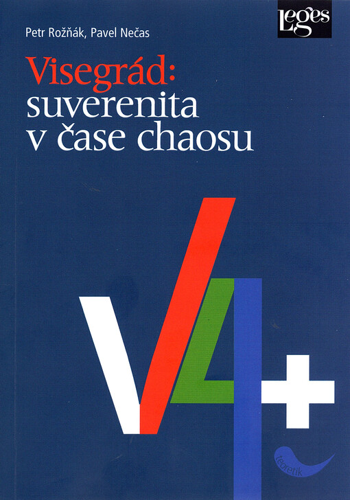 Visegrád: suverenita v čase chaosu