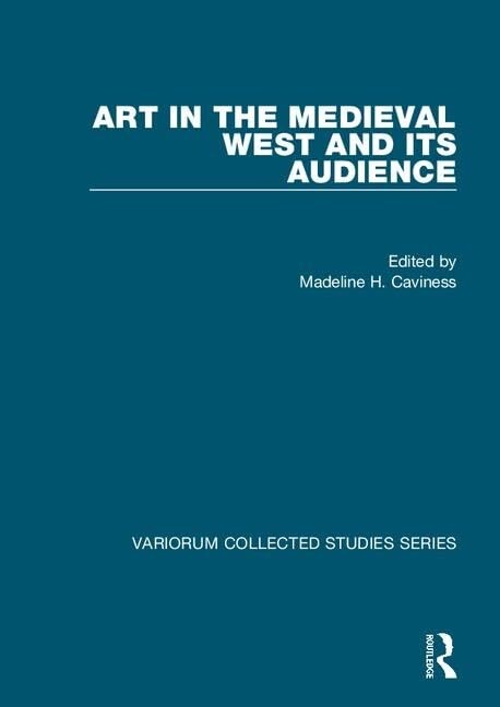 Art in the medieval west and its audience