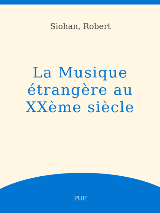 La Musique étrangère au XXe siècle