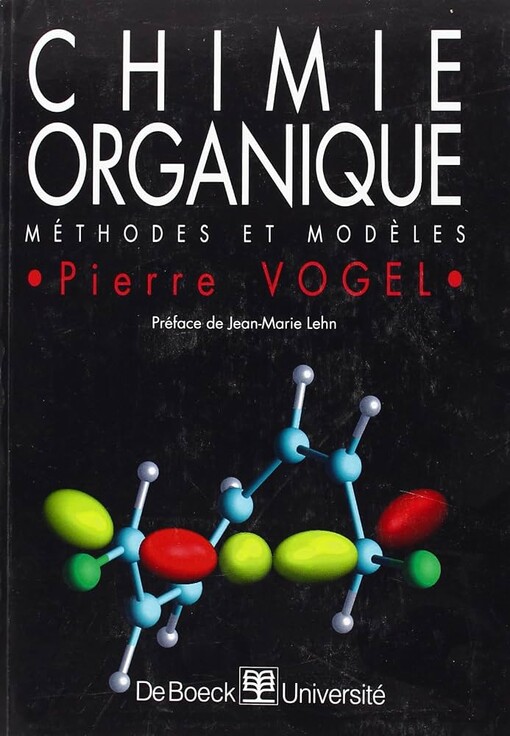 Chimie organique :méthodes et modèles
