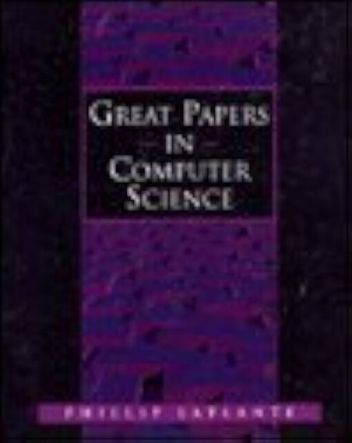 Great papers in computer science /