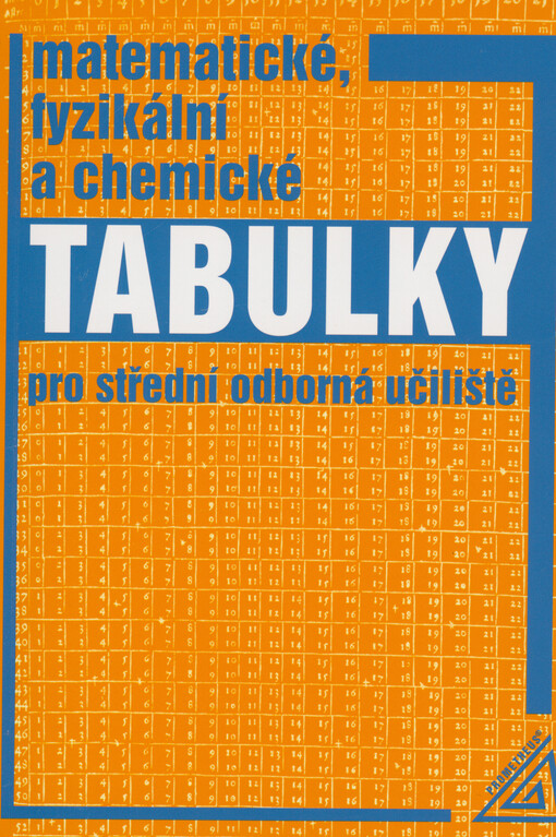 Matematické, fyzikální a chemické tabulky pro střední odborná učiliště