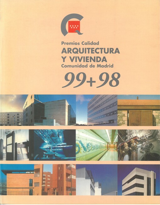 Premios Calidad, Arquitectura y Vivienda : Comunidad de Madrid 99 + 98