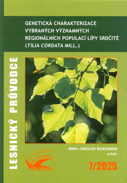 Genetická charakterizace vybraných významných regionálních populací lípy srdčité (Tilia cordata Mill.) : soubor specializovaných map s odborným obsahem