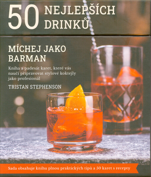 50 nejlepších drinků : míchej jako barman a staň se mistrem koktejlů
